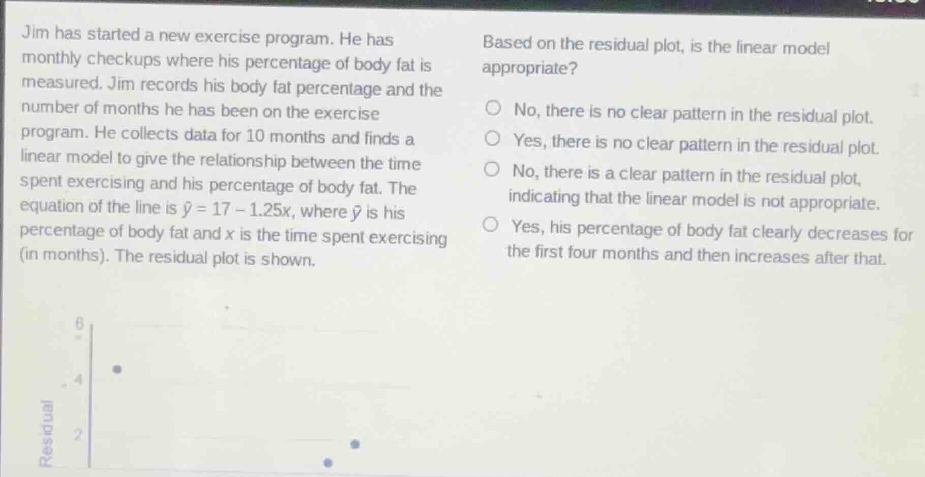 jim has started a new exercise program. he has monthly checkups where h…