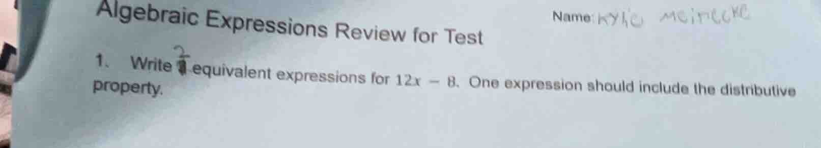 algebraic expressions review for test name: kylie mcintyre 1. write 2 e…
