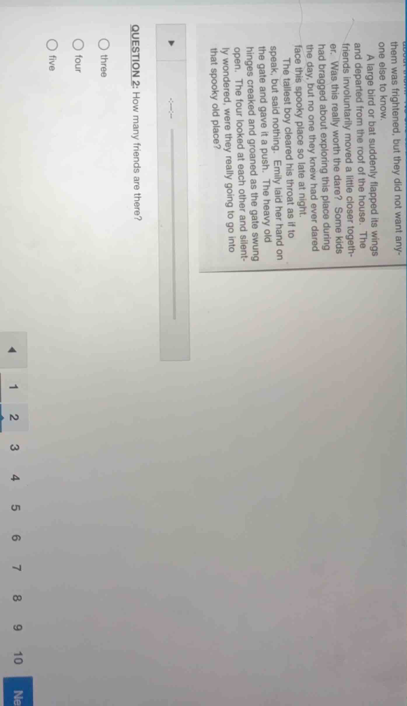 question 2: how many friends are there? three four five