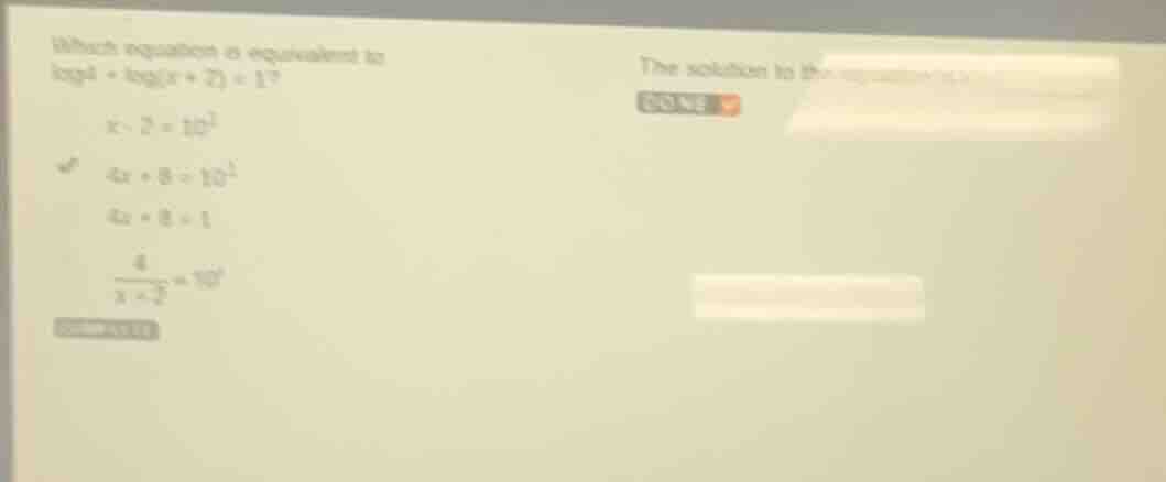 which equation is equivalent to \\(\\log 4 + \\log(x + 2) = 1\\)?\ \\(x…