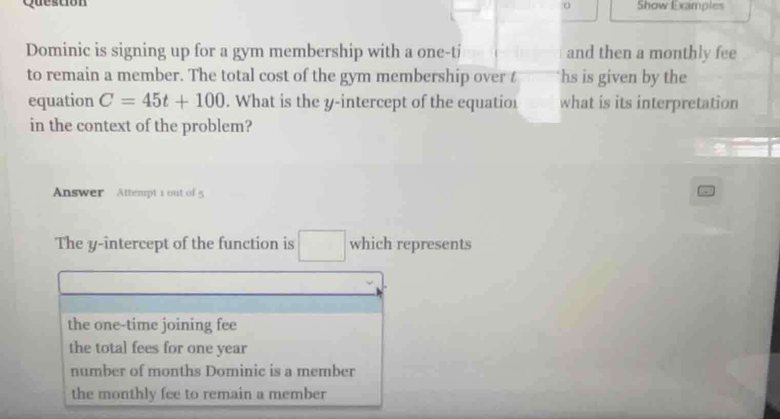 dominic is signing up for a gym membership with a one - time fee and th…