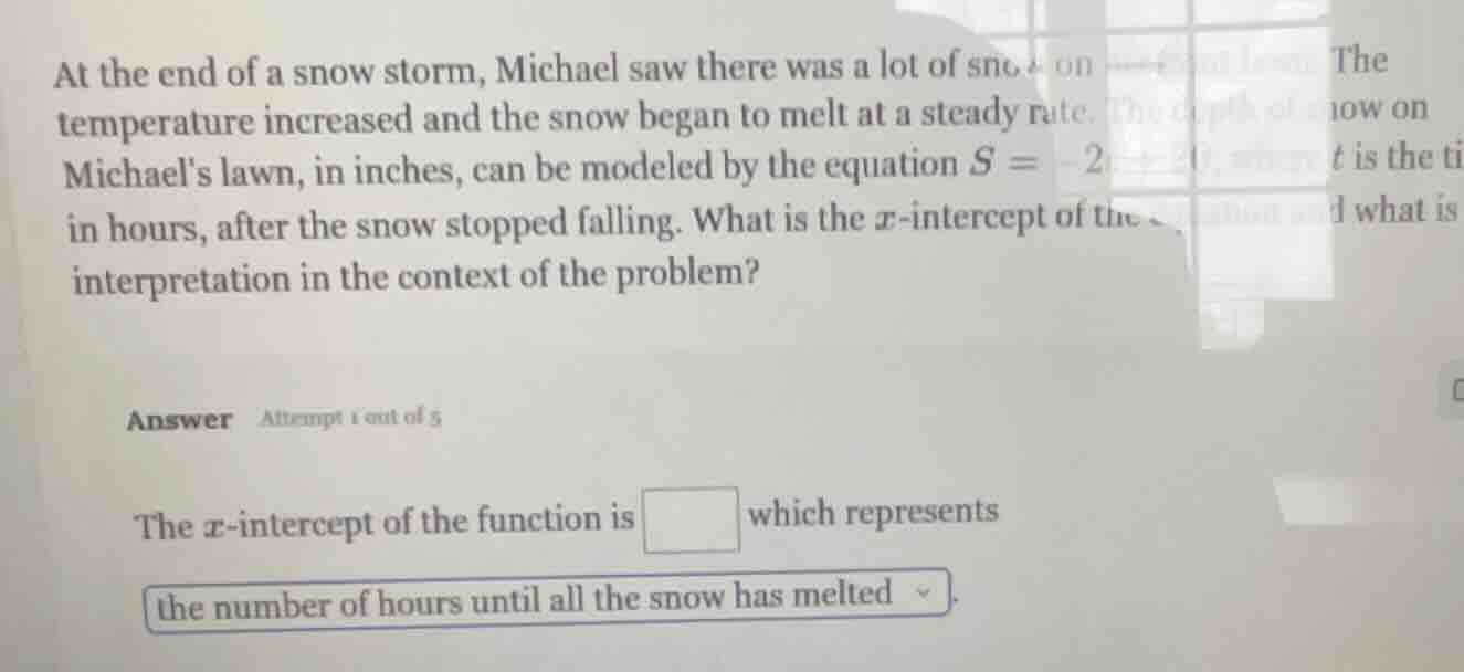 at the end of a snow storm, michael saw there was a lot of snow on his …