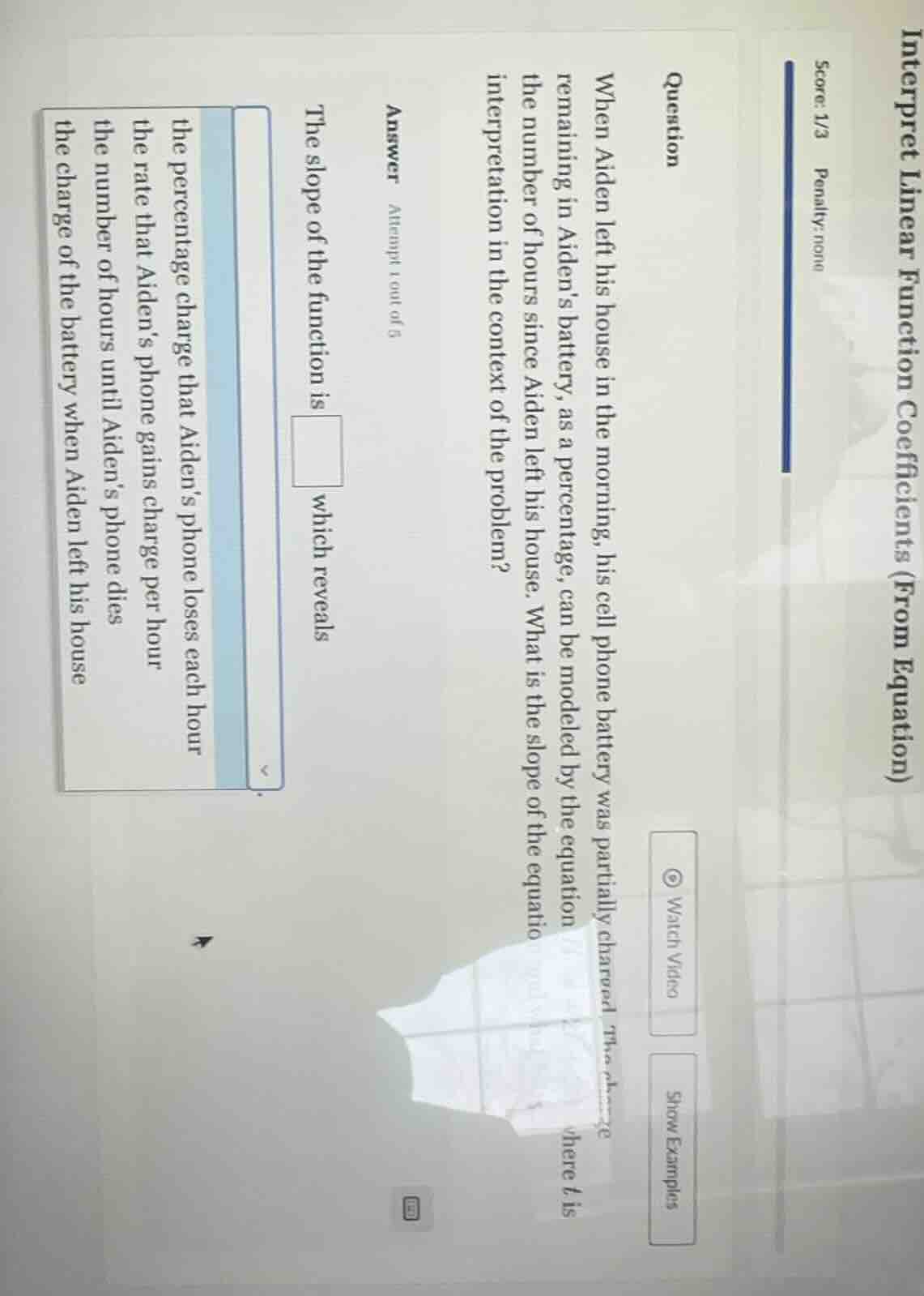 question when aiden left his house in the morning, his cell phone batte…