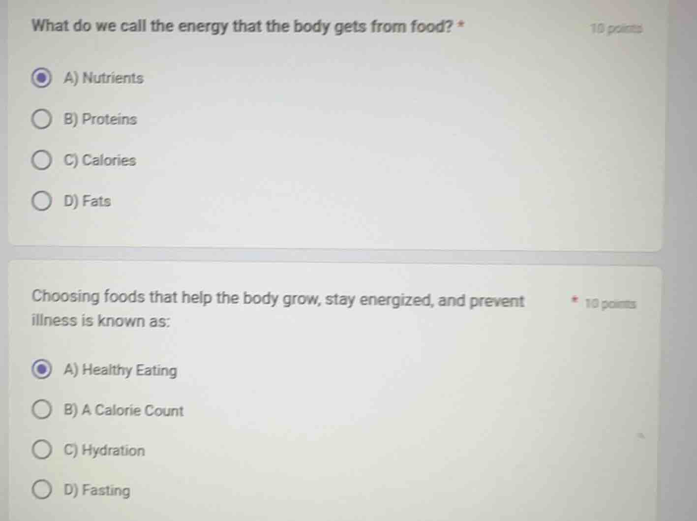what do we call the energy that the body gets from food? * 10 points a)…