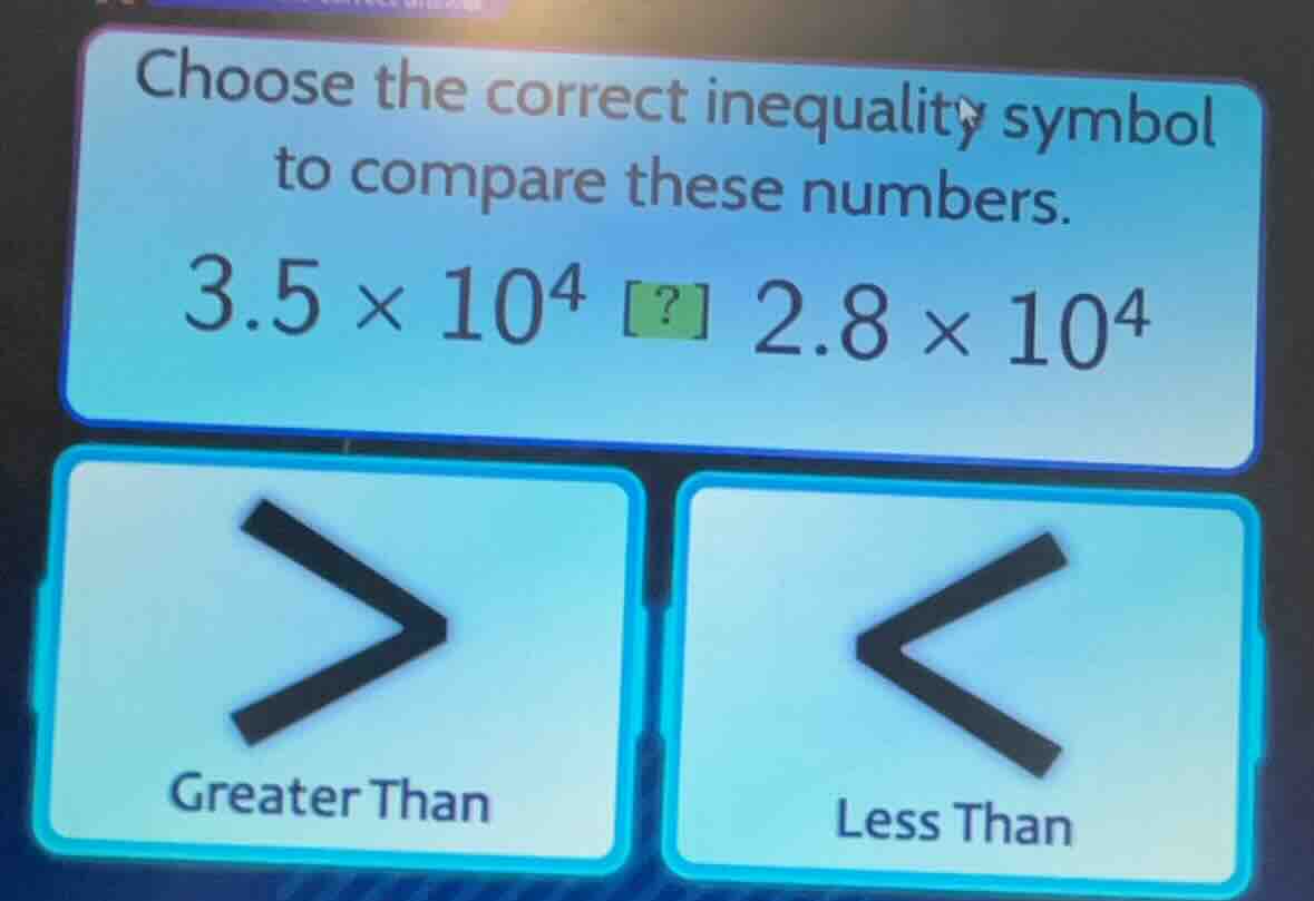 choose the correct inequality symbol to compare these numbers. 3.5 × 10…