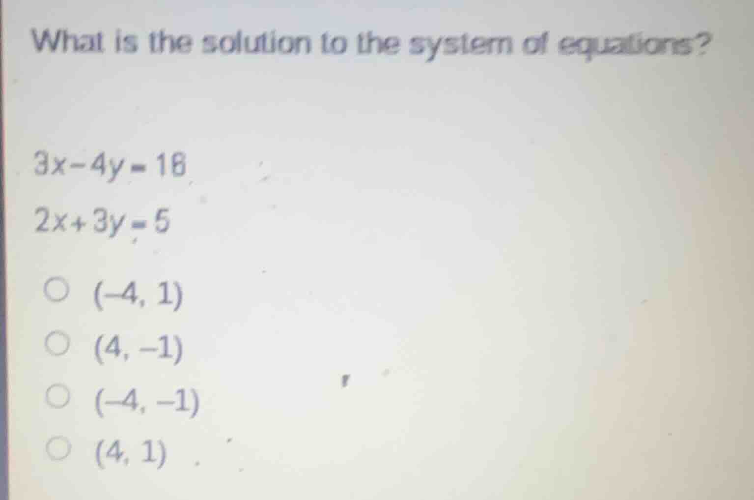 what is the solution to the system of equations? 3x - 4y = 18 2x + 3y =…