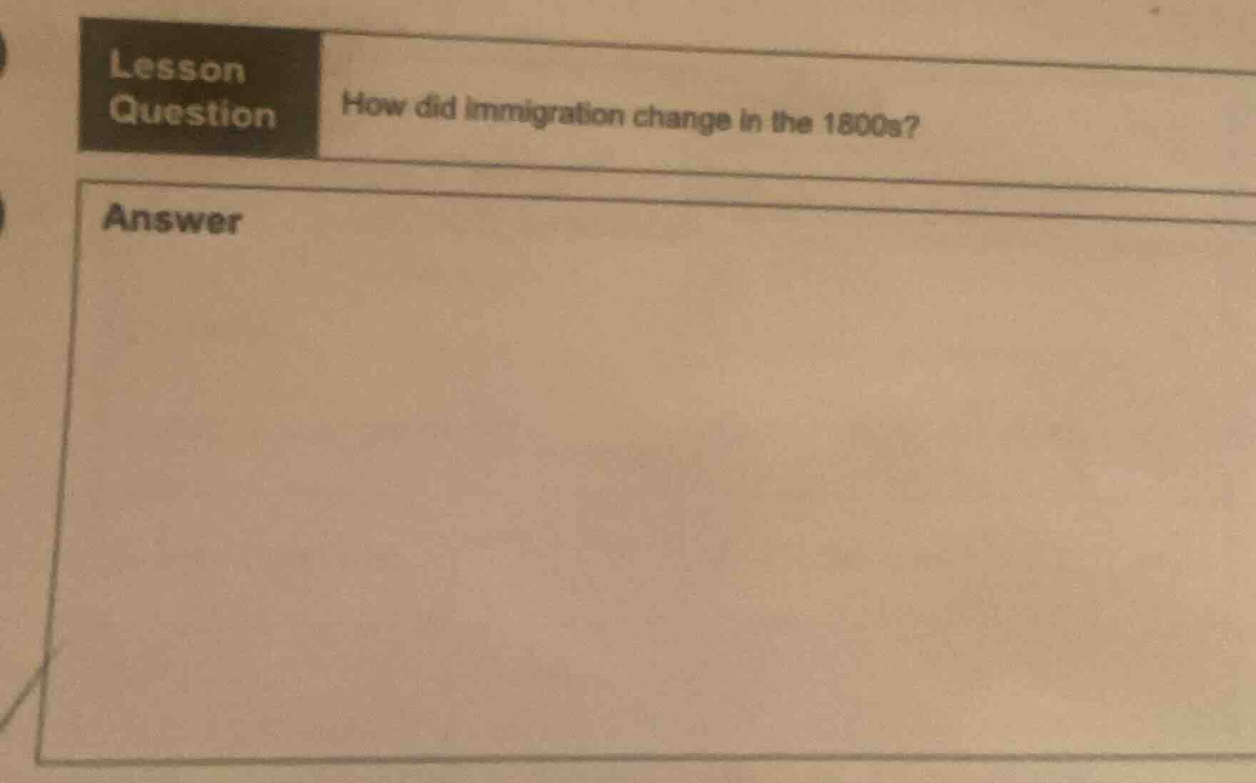 lesson question how did immigration change in the 1800s? answer