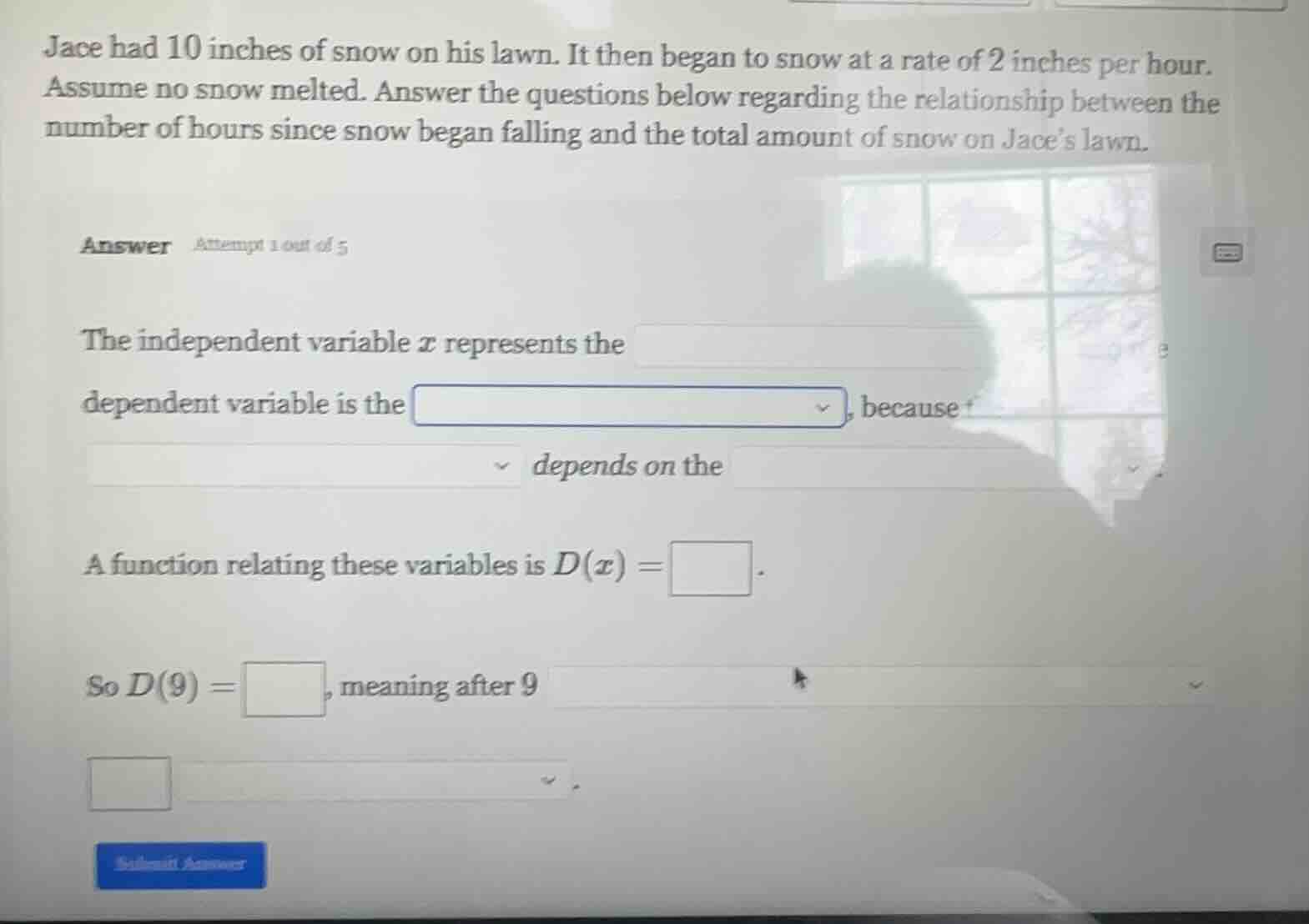 jace had 10 inches of snow on his lawn. it then began to snow at a rate…