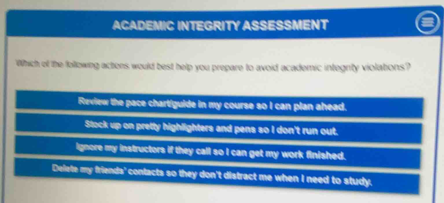 academic integrity assessment which of the following actions would best…