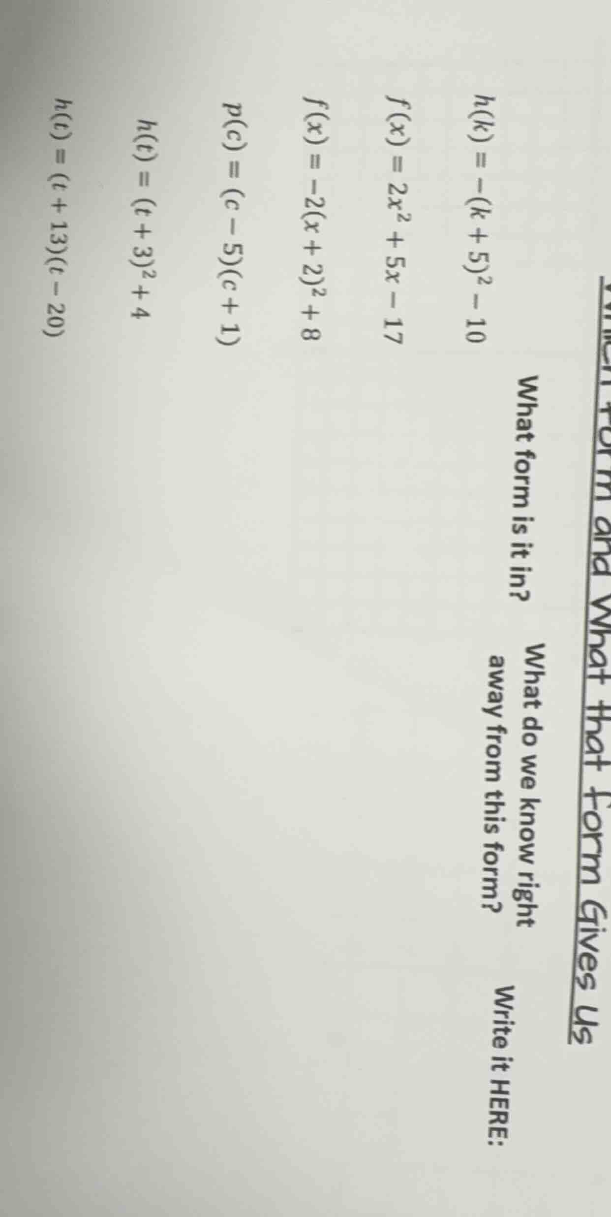 which form and what that form gives us for each function: what form is …