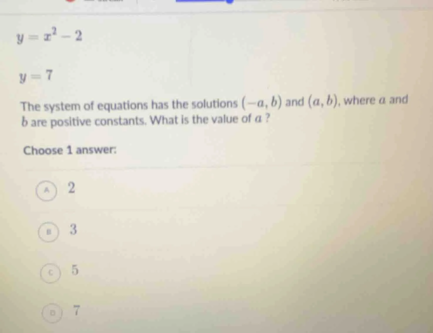 y = x² - 2 y = 7 the system of equations has the solutions (-a, b) and …