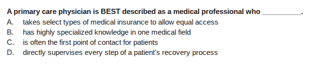 a primary care physician is best described as a medical professional wh…