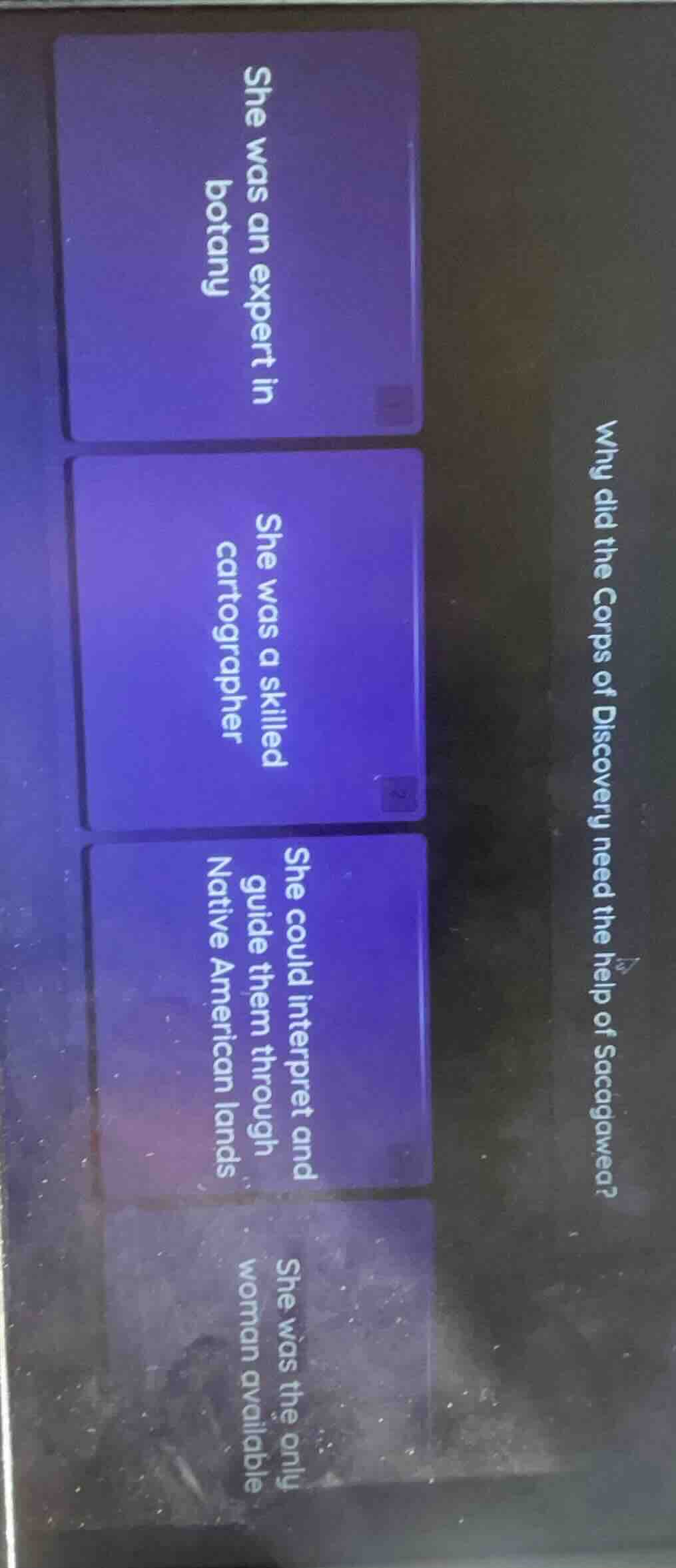 why did the corps of discovery need the help of sacagawea? she was an e…