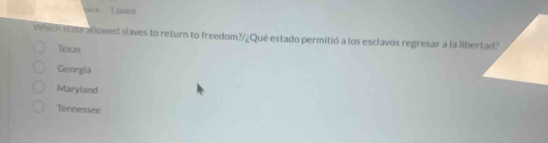 which state allowed slaves to return to freedom?/¿qué estado permitió a…