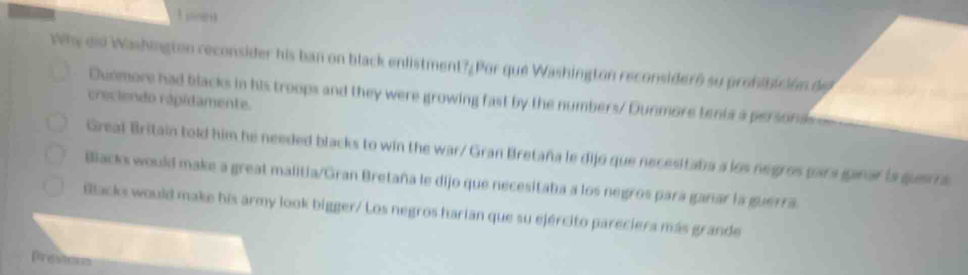 why did washington reconsider his ban on black enlistment? / por qué wa…