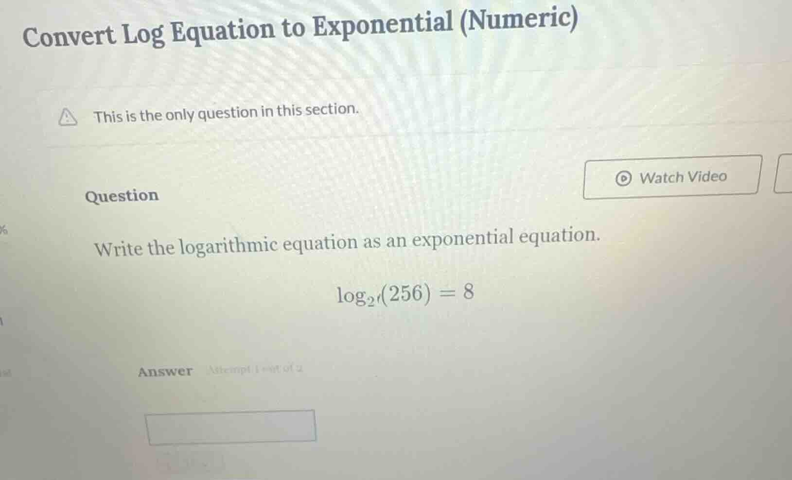 convert log equation to exponential (numeric) this is the only question…