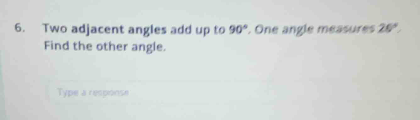 6. two adjacent angles add up to 90°. one angle measures 28°. find the …