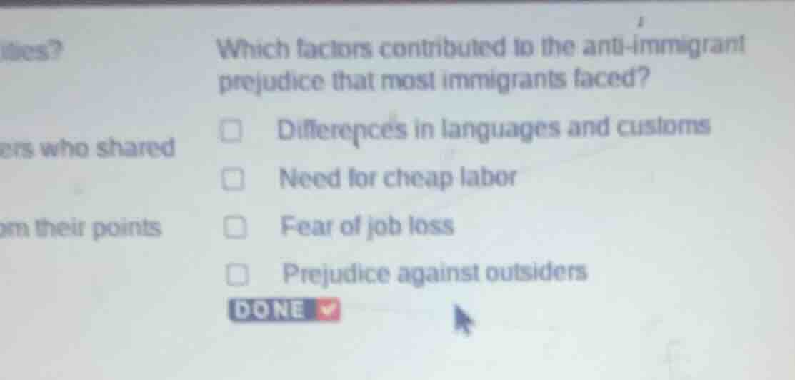 which factors contributed to the anti - immigrant prejudice that most i…