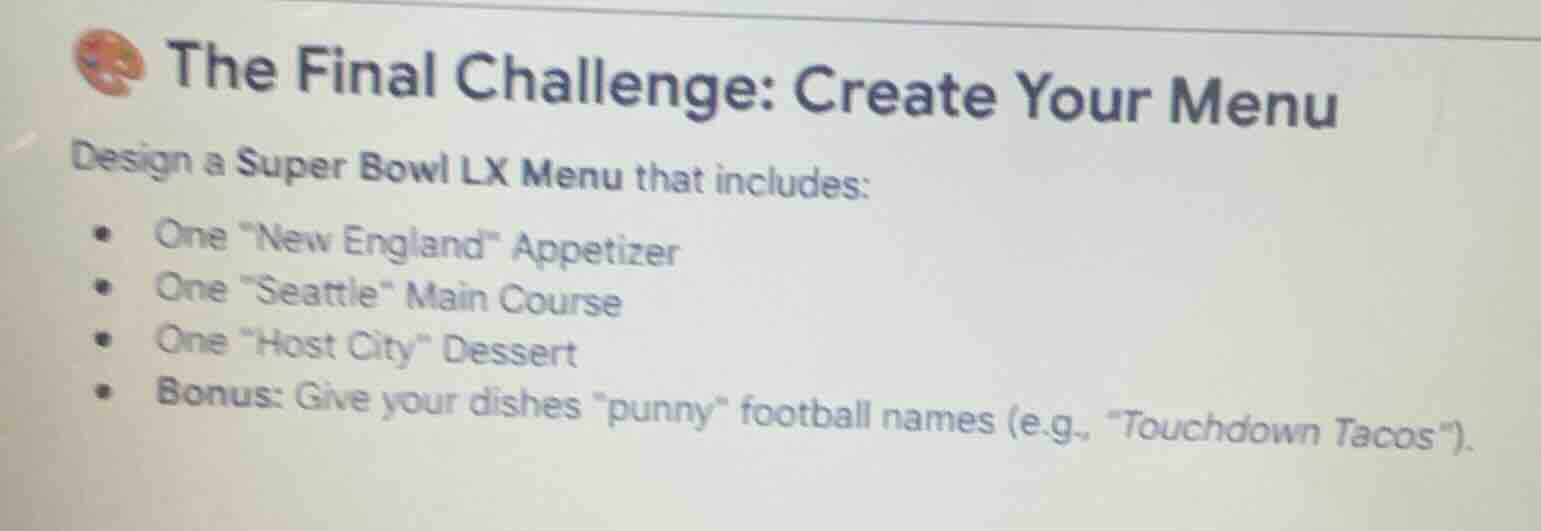 the final challenge: create your menu design a super bowl lx menu that …