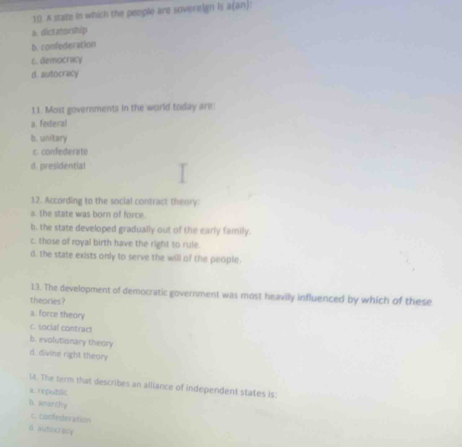 10. a state in which the people are sovereign is a(an) a. dictatorship …