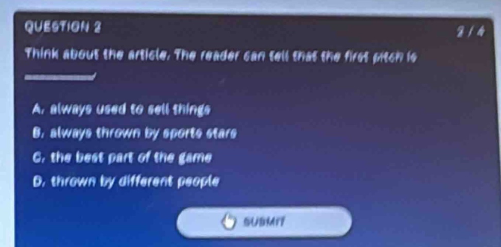 question 2 think about the article. the reader can tell that the first …