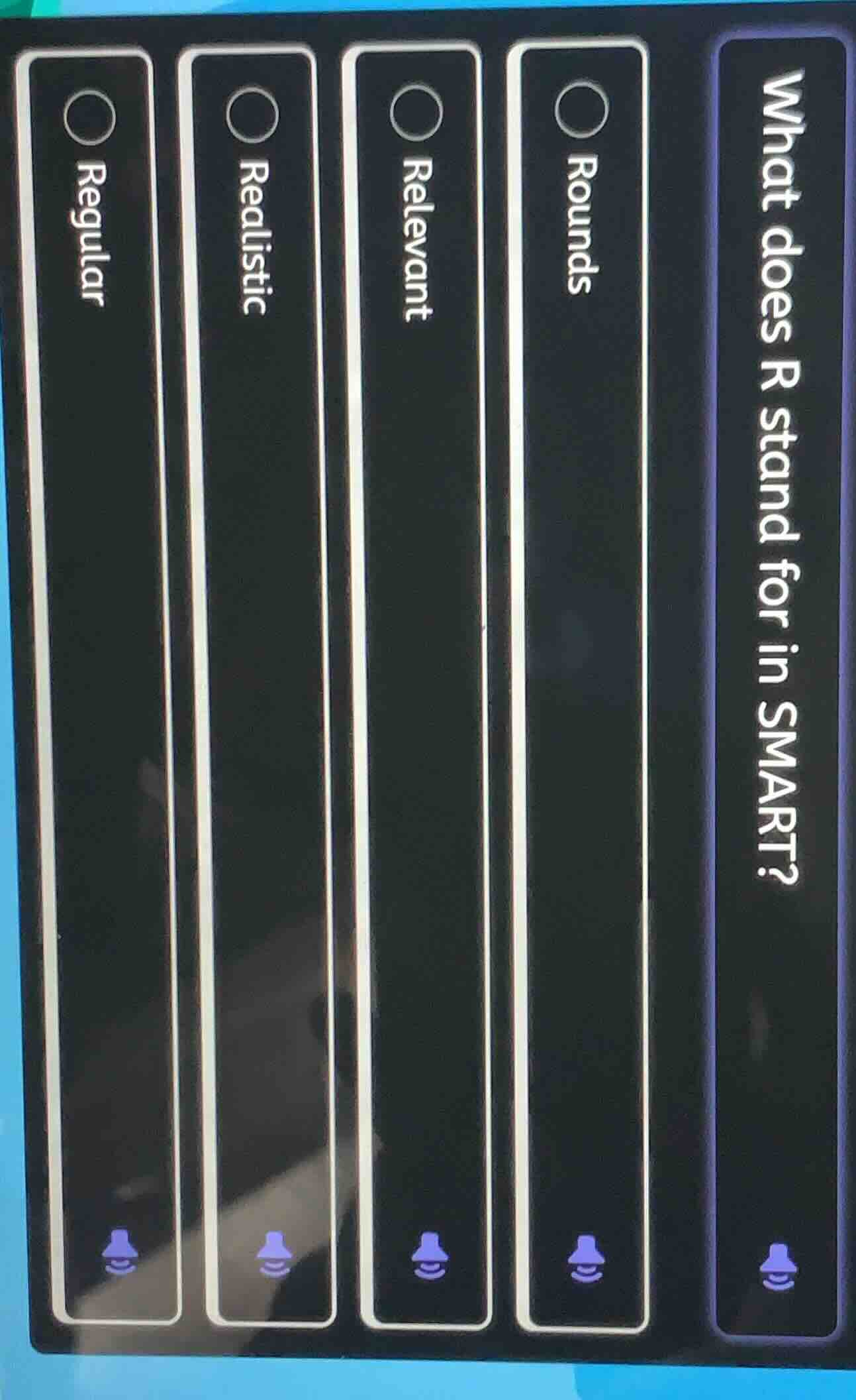 what does r stand for in smart? regular realistic relevant rounds