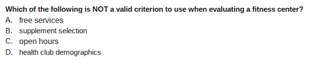 which of the following is not a valid criterion to use when evaluating …