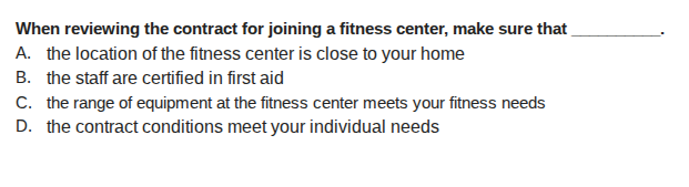 when reviewing the contract for joining a fitness center, make sure tha…