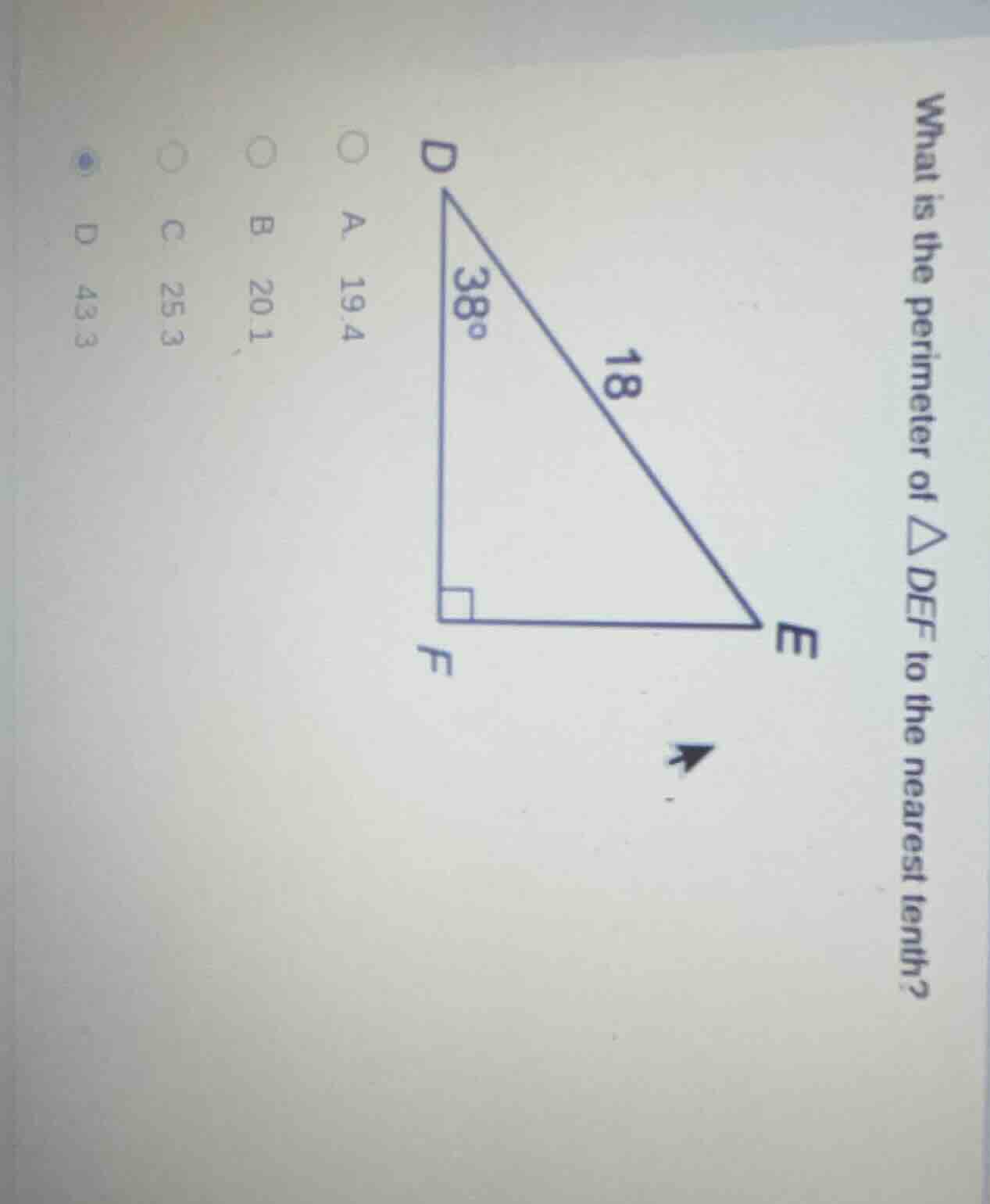 what is the perimeter of △def to the nearest tenth? a 19.4 b 20.1 c 25.…