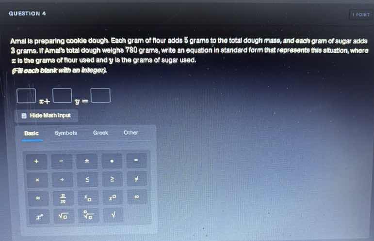 question 4 amal is preparing cookie dough. each gram of flour adds 5 gr…