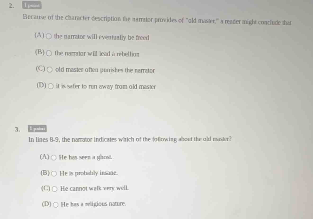 2. 1 point because of the character description the narrator provides o…