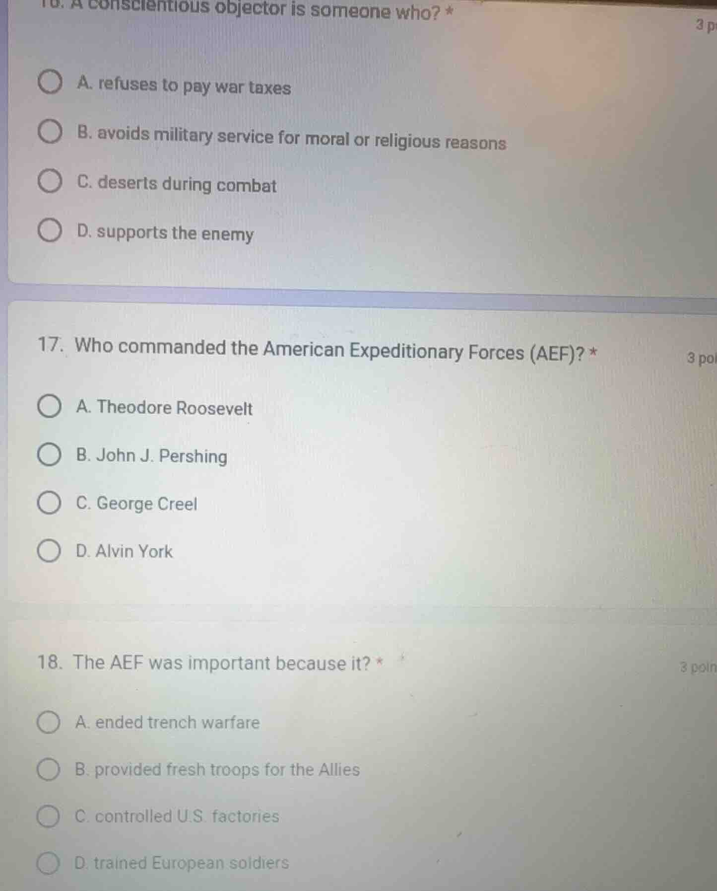 16. a conscientious objector is someone who? * a. refuses to pay war ta…