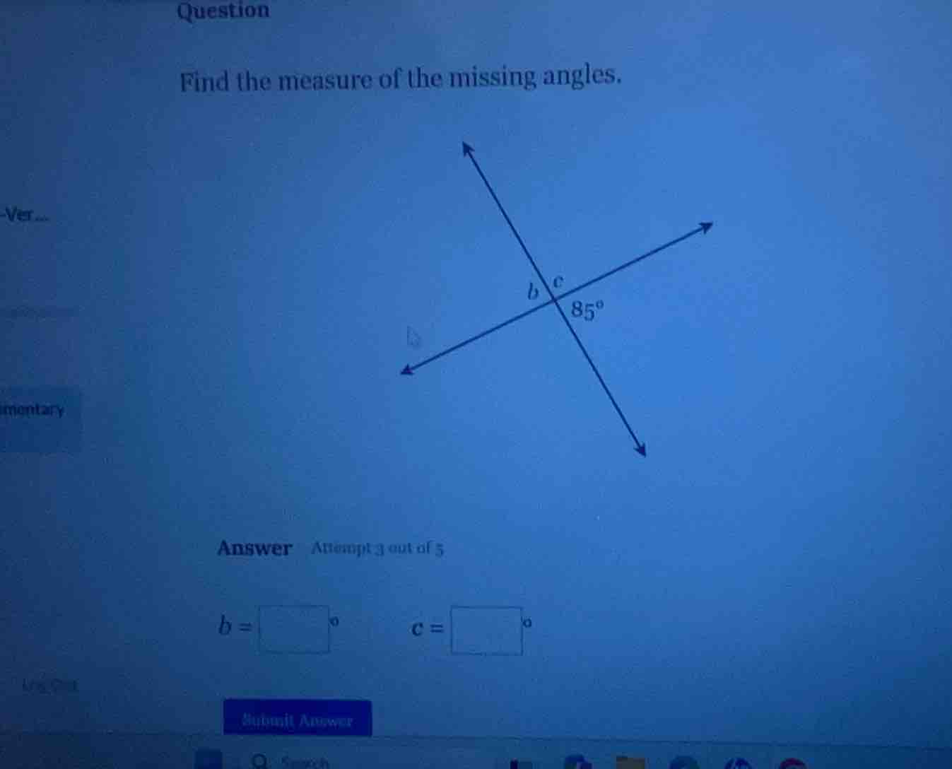 question find the measure of the missing angles. answer attempt 3 out o…