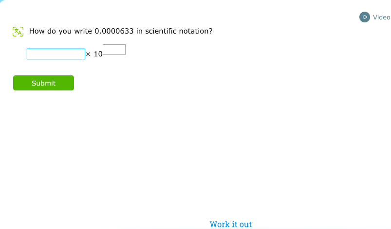 how do you write 0.0000633 in scientific notation?\\(\\square\\times 10…