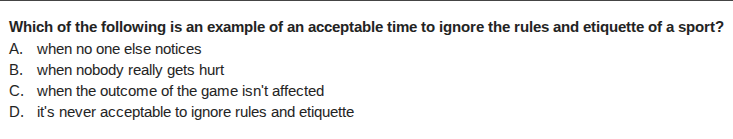 which of the following is an example of an acceptable time to ignore th…