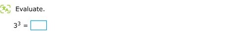 evaluate. $3^3 = \\square$