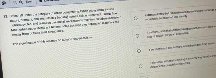 13. cities fall under the category of urban ecosystems. urban ecosystem…