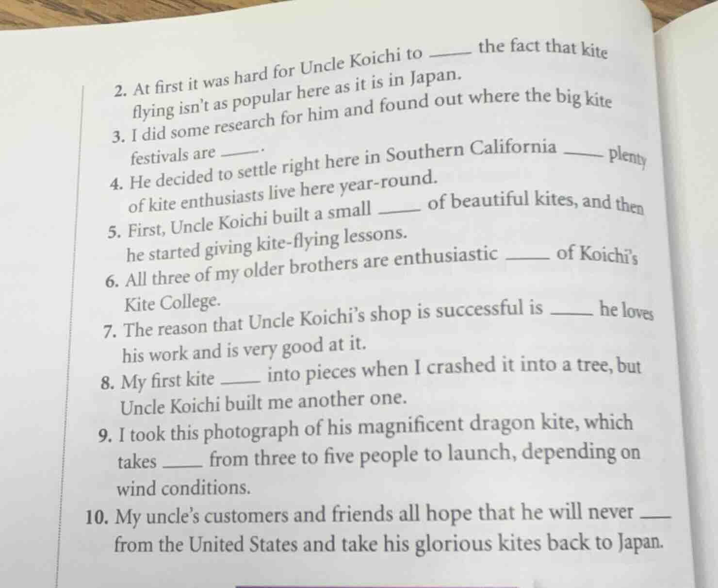 2. at first it was hard for uncle koichi to ____ the fact that kite fly…