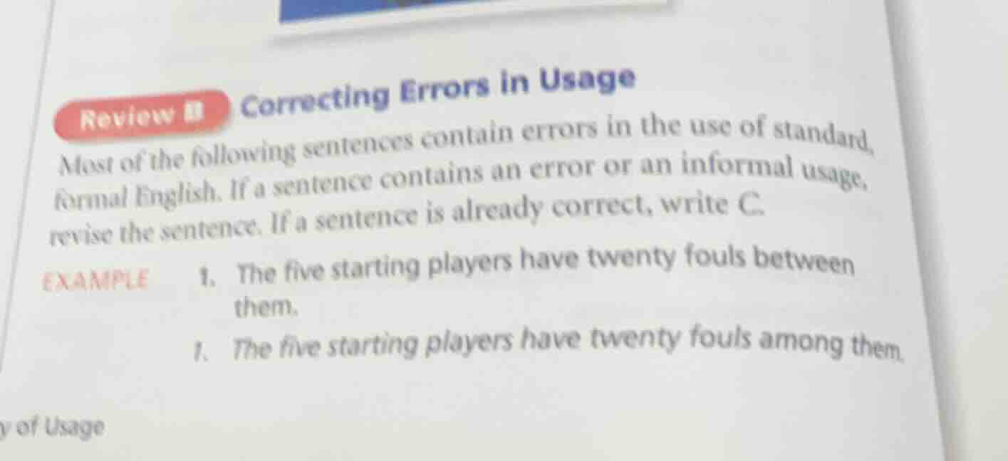review correcting errors in usage most of the following sentences conta…