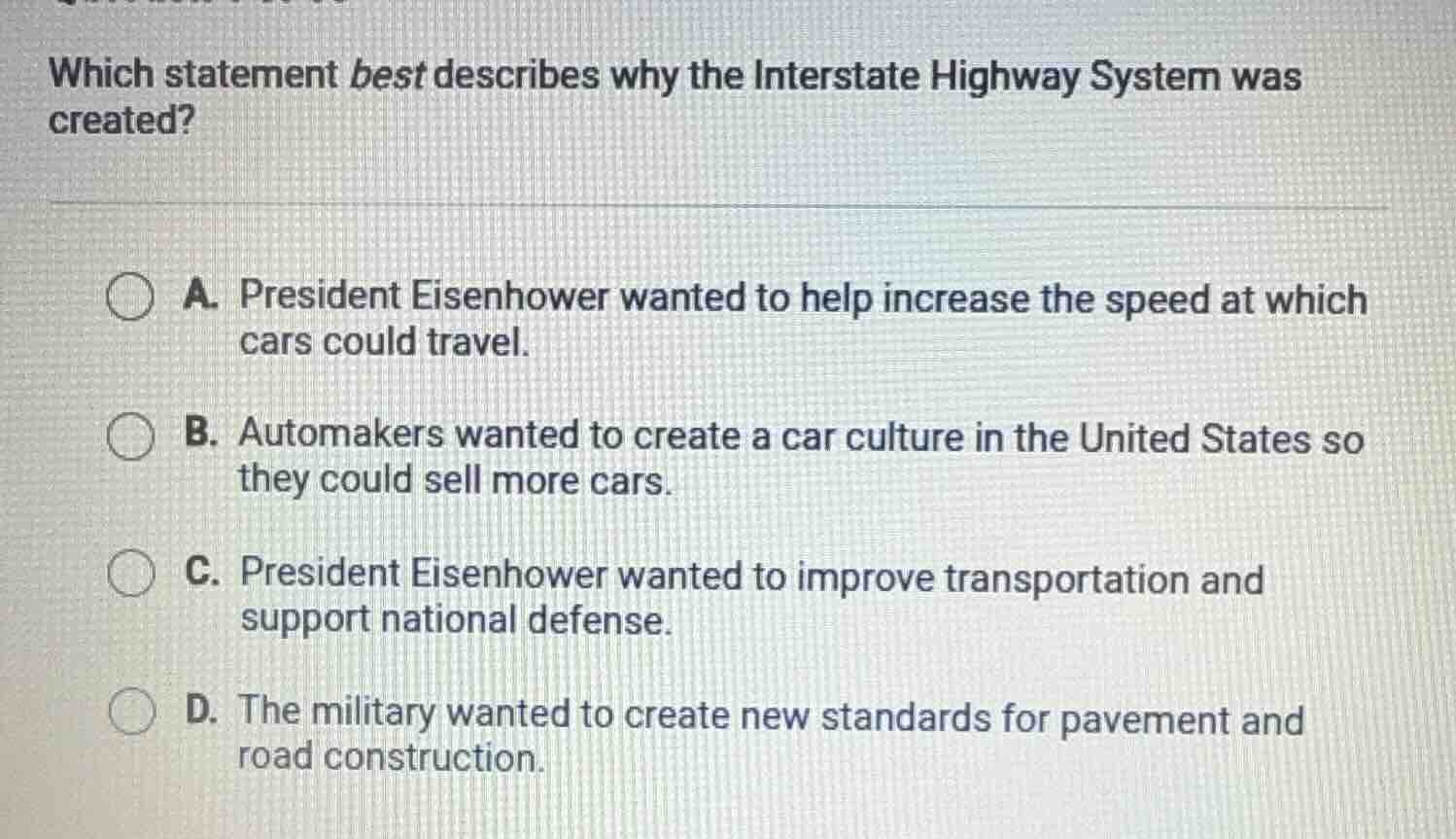 which statement best describes why the interstate highway system was cr…
