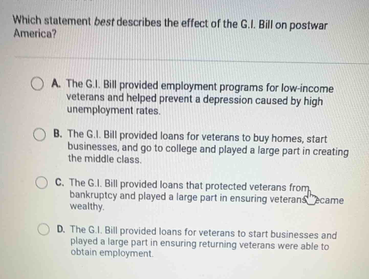 which statement best describes the effect of the g.i. bill on postwar a…