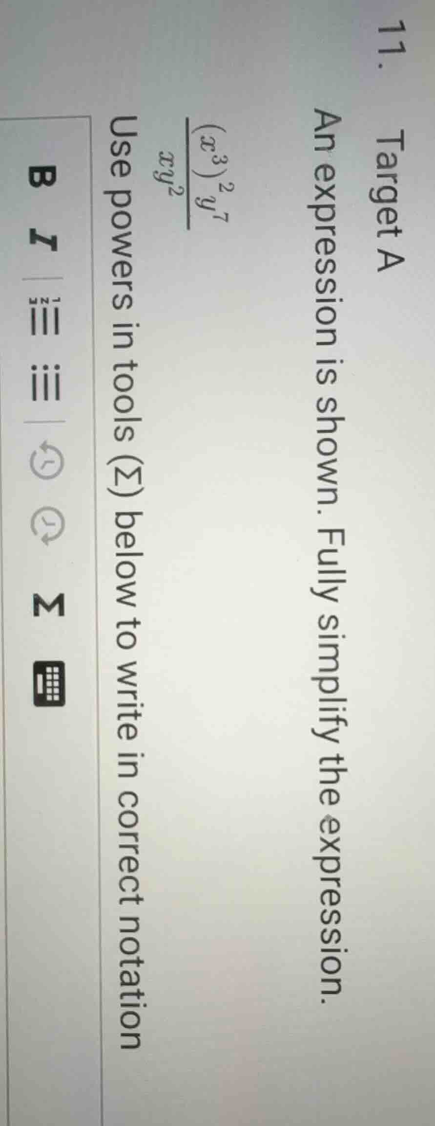 11. target a an expression is shown. fully simplify the expression. \\(…