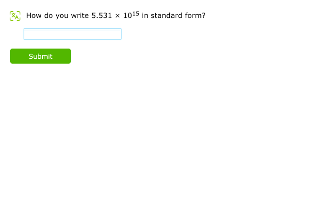 how do you write $5.531 \\times 10^{15}$ in standard form?