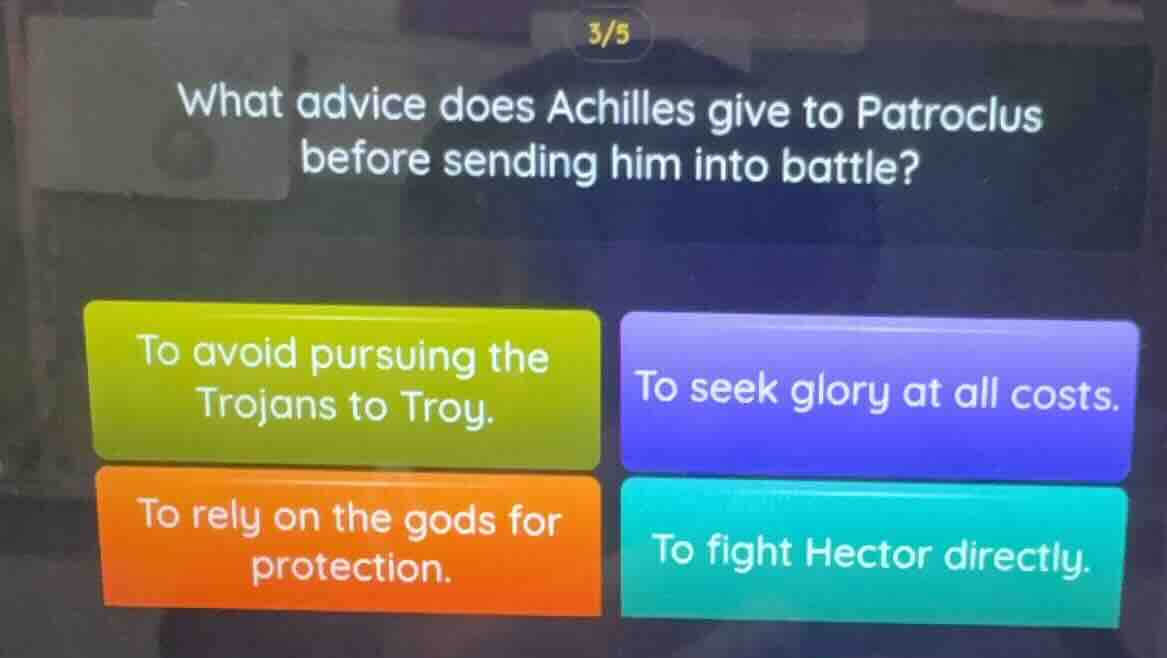 what advice does achilles give to patroclus before sending him into bat…