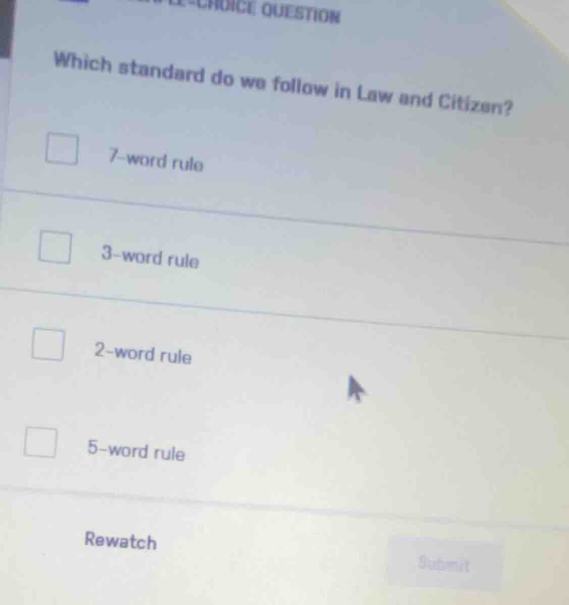 which standard do we follow in law and citizen? 7 - word rule 3 - word …