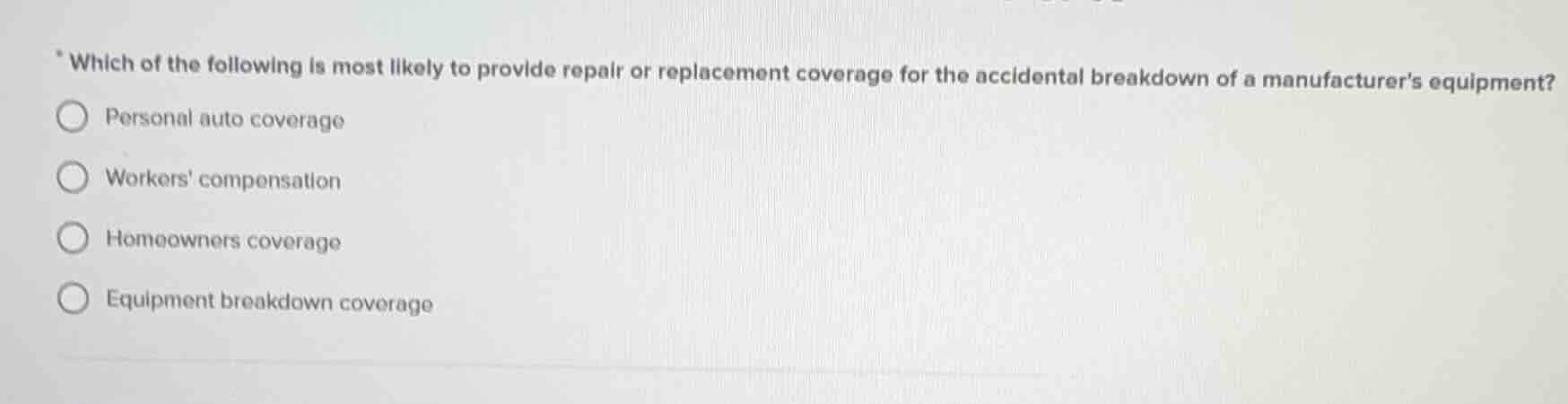 which of the following is most likely to provide repair or replacement …