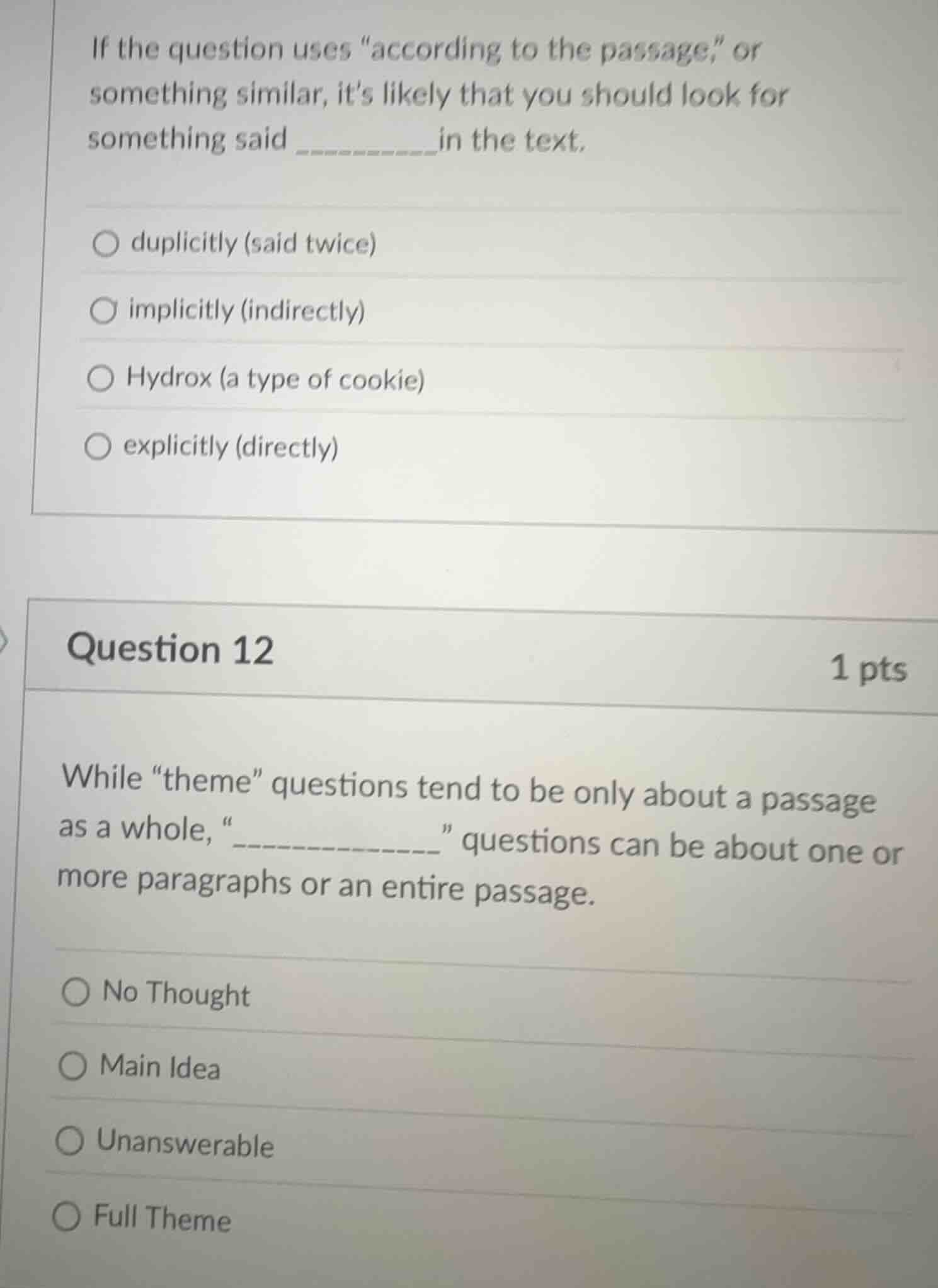 if the question uses \according to the passage,\ or something similar, …