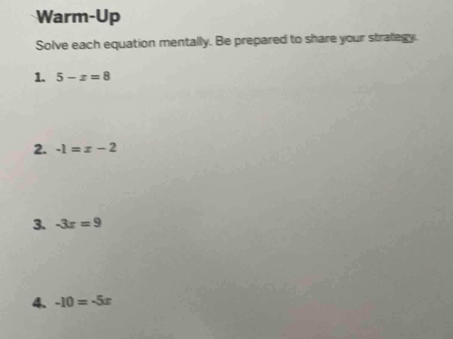 warm-up solve each equation mentally. be prepared to share your strateg…