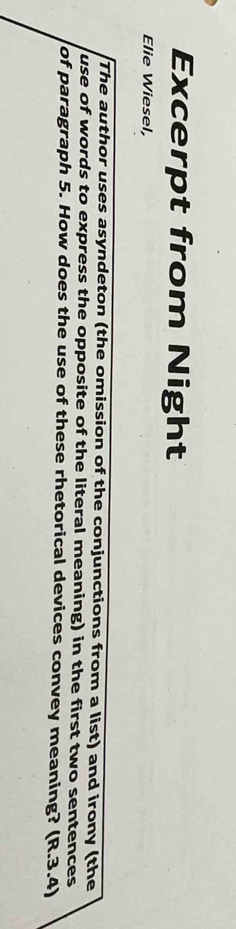 excerpt from night elie wiesel, the author uses asyndeton (the omission…