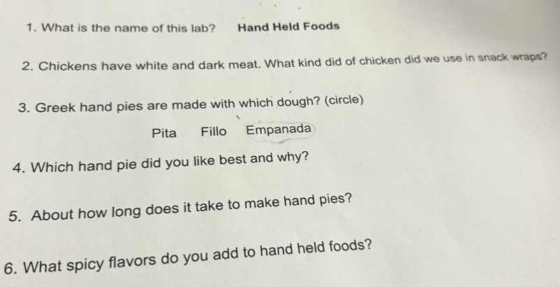 1. what is the name of this lab? hand held foods 2. chickens have white…